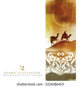 Greeting Islamic Illustration Watercolor Background Vector Design With Beautiful Desert, pattern and Arabian on Camel For Card, Banner, Decoration, Invitation Wallpaper, Backdrop, Cover and Brochure