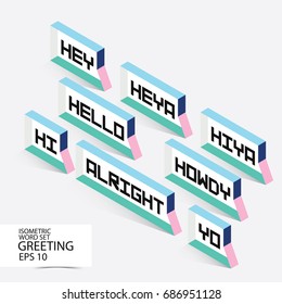 Greeting letter set. isometric font.