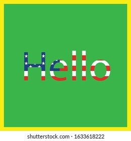 Greeting in multingual for educational  with imprinted flag recognition perfect for learning and social communication - America