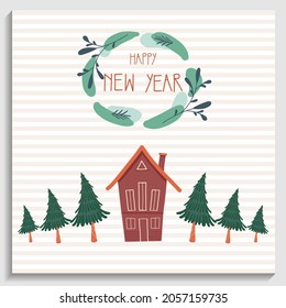 Greeting New Year card, invitation. Christmas wreath with text happy New Year and red house with Cristmas trees