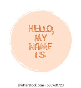 Greeting phrase. You can insert your name. Introduction.Creative Quote for Cards, Banners, Posters or Motivation Wallpapers.