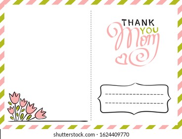 Greeting postard for Mother's Day. Lettering Phrases "Thank You Mom." Holiday card for mom with with tulips and text box.