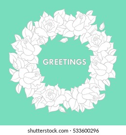 Greeting postcard with roses garland. Vector hand drawn illustration.