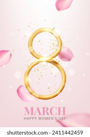 Cartel de saludo para el 8 de marzo. Tarjeta del Día Internacional de la Mujer. Elegante volante vectorial para el 8 de marzo. Golden número 8, confeti, pétalos de rosa. 3d símbolo del Día Internacional de la Mujer para celebración, anuncios, venta