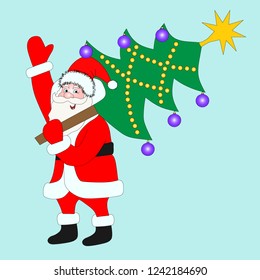 Greeting Santa Claus with a Christmas tree; Vector illustration