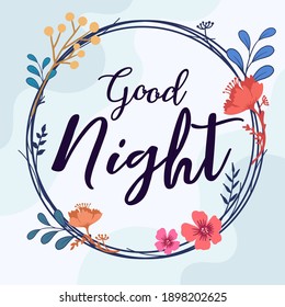 Greeting Saying Good Night Quotes vector wall art ready print in Natural Background Wreath Frame for wall decor, Banner, Sticker, greeting card, tag