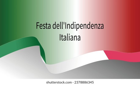 Greeting template for Italian independence day with waping Italian flag