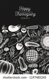 Greeting Thanksgiving card in vintage style. Happy Thanksgiving Day design template. Vector hand drawn illustrations on chalk board. Banner with harvest, vegetables, pastry, bakery. Autumn background.