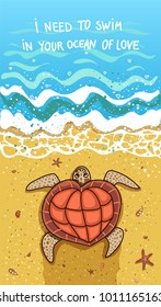 Greeting valentine's day card with little marine turtle who has shell shaped like a heart who creeps on the yellow hot sand to the foamy water