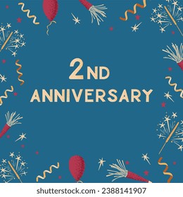 Greeting vector card with text 2 anniversary. Frame design print with celebrating elements with dotted texture on blue background. Good for social media graphics, background, banner