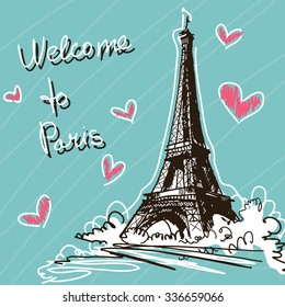 Greeting Vector Illustration. World Famous Landmark Series: France, Paris, Eiffel Tower. Welcome To Paris