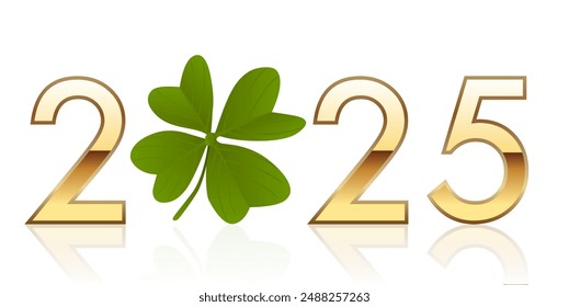 Greetings, with 2025 written in golden numbers around a four leaf clover that symbolizes luck and success.