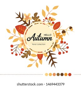 Greetings autumn card in a round floral frame with leaves, flowers, acorns, berries and branches. Vector autumn illustration for decoration. Floral frame in warm colors.
