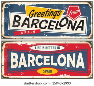 Greetings from Barcelona Spain retro souvenir old metal signs set. Vintage magnet templates for most popular travel destinations. Life is better in Barcelona vector illustration.