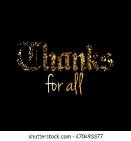 Greetings Card for Thanksgiving. Calligraphy Handlettering Postcard in Gothic style. Vector illustration on black background.