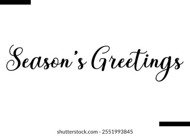 Season’s Greetings Christmas quotes cursive text typography 