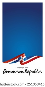 Greetings from Dominican Republic. Editable template for Stories and Reels. Social media template cover with Dominican Republic flag ribbon and editable frame