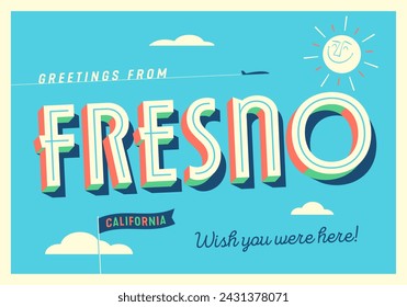 Greetings from Fresno, California, USA - Wish you were here! - Touristic Postcard. Vector EPS10.