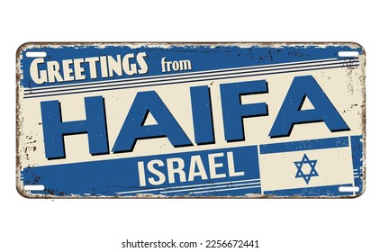 Greetings from Haifa vintage rusty metal sign on a white background, vector illustration