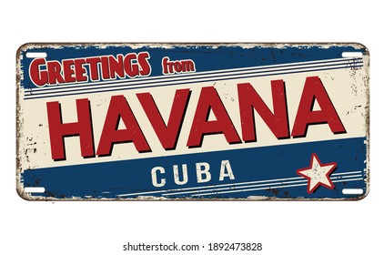 Greetings from Havana vintage rusty metal plate on a white background, vector illustration