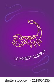 Greetings to honest scorpio postcard with linear glyph icon. Greeting card with decorative vector design. Simple style poster with creative lineart illustration. Flyer with holiday wish