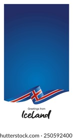 Greetings from Iceland. Editable template for Stories and Reels. Social media template cover with Iceland flag ribbon and editable frame