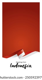 Greetings from Indonesia. Editable template for Stories and Reels. Social media template cover with Indonesia flag ribbon and editable frame