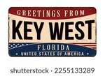 Greetings from Key West vintage rusty metal sign on a white background, vector illustration
