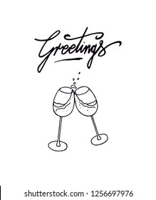 Greetings letters and two celebration champagne glass cup cheering black outline vector illustration. New years eve invitation card. Two glass cups toasting with liquid inside and greetings text titte