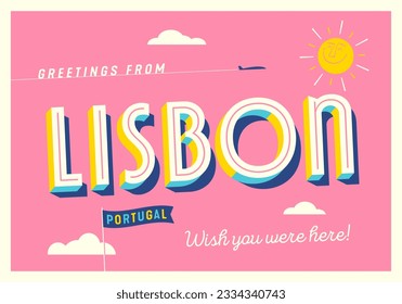 Greetings from Lisbon, Portugal - Wish you were here! - Touristic Postcard.