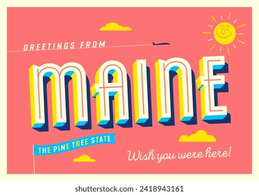 Greetings from Maine, USA - The Pine Tree State - Touristic Postcard.