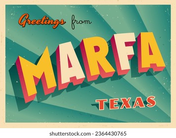 Greetings from Marfa, Texas, USA - Wish you were here! - Vintage Touristic Postcard. Vector Illustration. Used effects can be easily removed for a brand new, clean card.