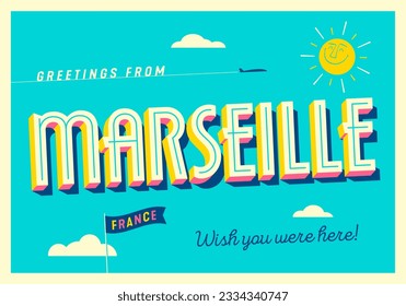 Greetings from Marseille, France - The French Riviera - Touristic Postcard.