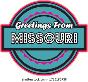 Greetings From Missouri, US State. T-shirt and Sticker Design
