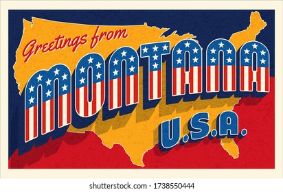 Greetings from Montana USA. Retro postcard with patriotic stars and stripes lettering and United States map in the background. Vector illustration.