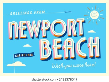 Greetings from Newport Beach, California, USA - Wish you were here! - Touristic Postcard. Vector EPS10.