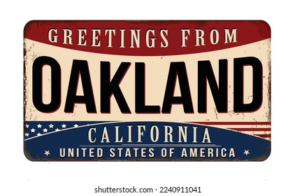 Greetings from Oakland vintage rusty metal sign on a white background, vector illustration