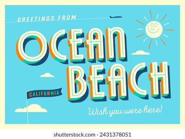 Greetings from Ocean Beach, California, USA - Wish you were here! - Touristic Postcard. Vector EPS10.