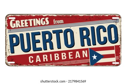 Greetings from Puerto Rico vintage rusty metal plate on a white background, vector illustration