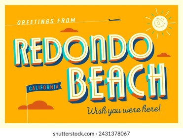 Greetings from Redondo Beach, California, USA - Wish you were here! - Touristic Postcard. Vector EPS10.