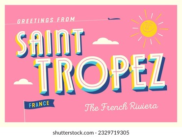 Greetings from Saint-Tropez, Côte d'Azur, France - The French Riviera - Touristic Postcard - EPS10