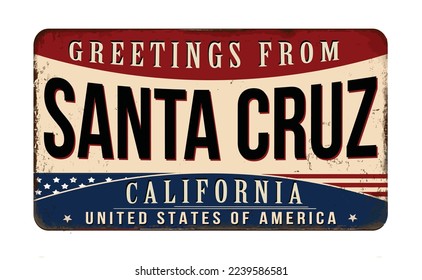 Greetings from Santa Cruz vintage rusty metal sign on a white background, vector illustration