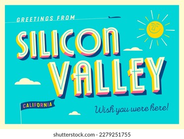 Greetings from Silicon Valley, California, USA - Wish you were here! - Touristic Postcard.