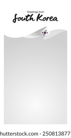 Greetings from South Korea. Editable template for Stories and Reels. Social media template second page with South Korea flag ribbon and editable frame