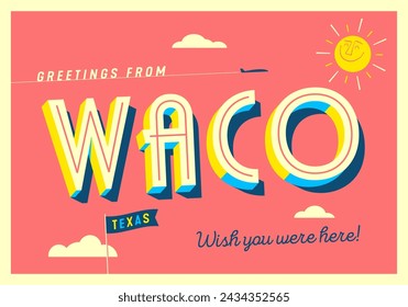 Greetings from Waco, Texas, USA - Wish you were here! - Touristic Postcard. Vector EPS10.