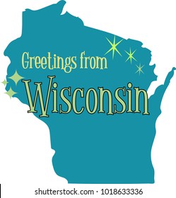 Greetings from Wisconsin message over a teal blue state of Wisconsin. Font in a retro style with cute stars