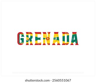 GRENADA flag Typography on a white background, Editable vector design of GRENADA typography with flag, Independence Day Design, GRENADA Day design