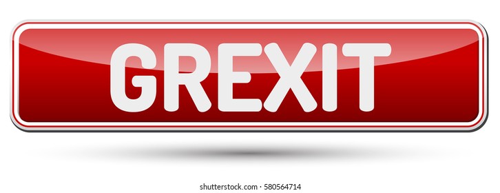 Grexit - Abstract beautiful button with text.
