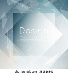 Grey abstract composition, futuristic technology, gray font texture, silver polygonal construction, creative banner figure, wallpaper, outer space flyer fiber, neon star light matrix, EPS10 vector backdrop