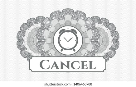 Grey abstract linear rosette with alarm clock icon and Cancel text inside